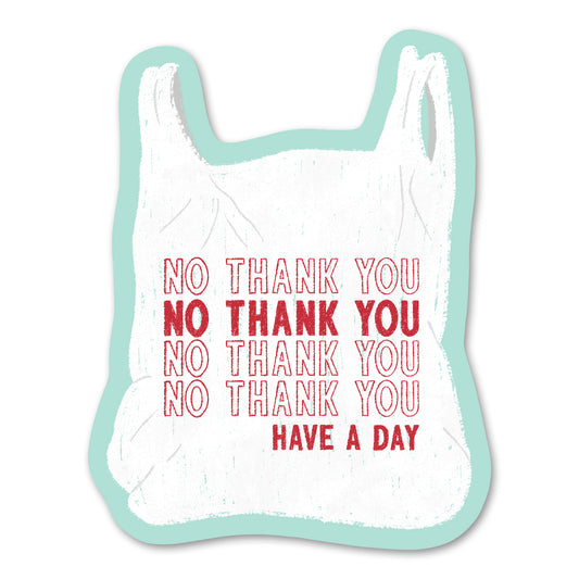 No Thank You Sticker
