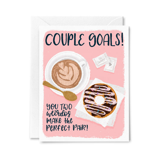 Couple Goals Greeting Card