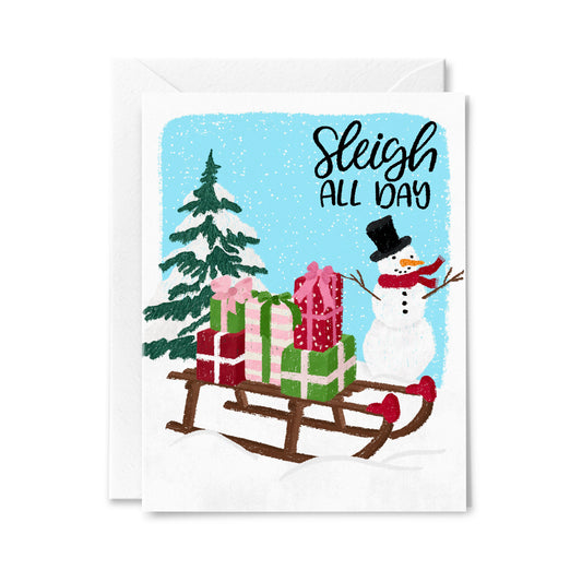 Sleigh All Day Greeting Card