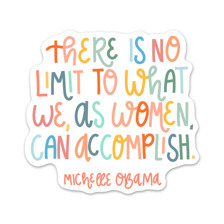 Michelle Obama Quote Sticker