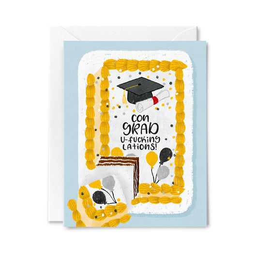 Con-Grad-u Fucking-Lations Greeting Card