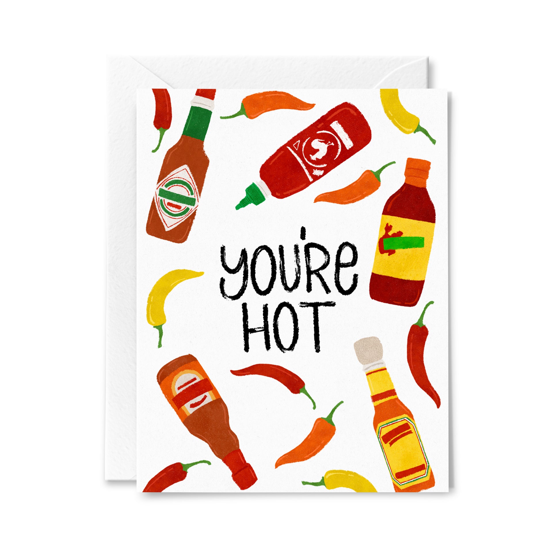 You're Hot Greeting Card