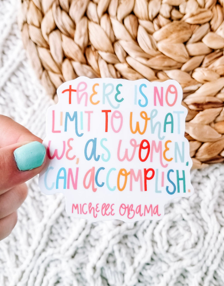 Michelle Obama Quote Sticker