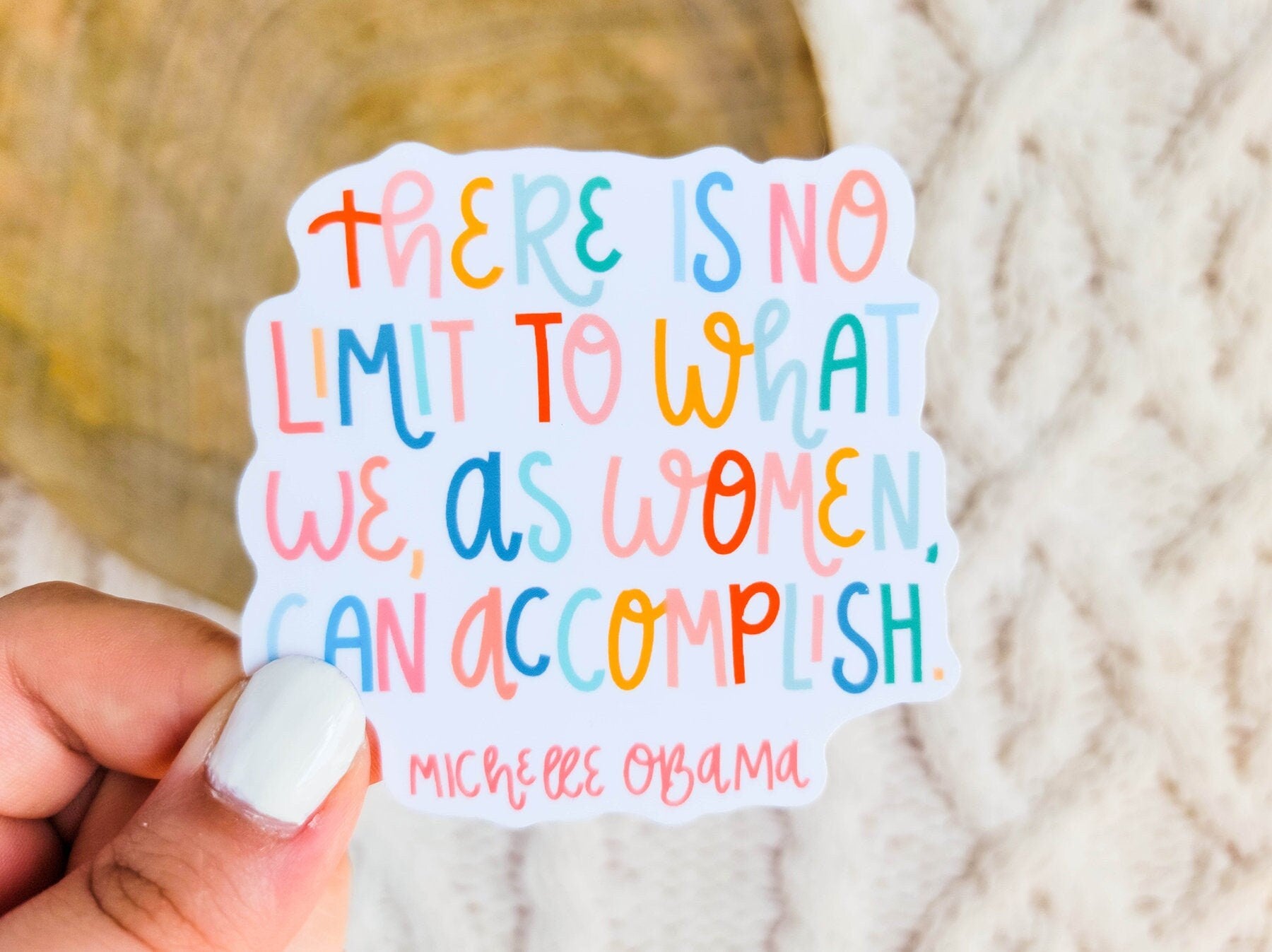 Michelle Obama Quote Sticker